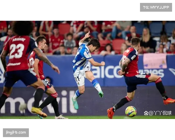 奥萨苏纳连续平局凸显终结能力不足 陷入中游球队僵局